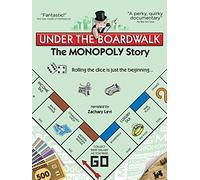 Under the Boardwalk: The Monopoly Story