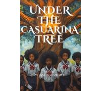 Under the Casuarina Tree