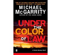 Under the Color of Law (Kevin Kerney)