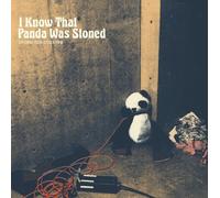 Under the Counter - I Know That Panda Was Stoned