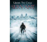 Under The Cycle Servant