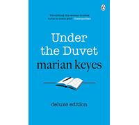 Under the Duvet : Deluxe Edition - British Book Awards Author of the Year 2022