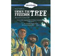 Under the Freedom Tree