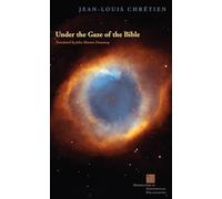 Under the Gaze of the Bible (Perspectives in Continental Philosophy)