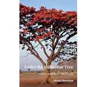 Under the Gulmohar Tree