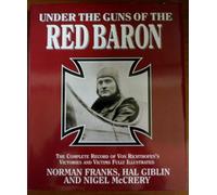 Under the Guns of the Red Baron Edition: Reprint