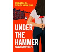 Under the Hammer: A darkly comic crime satire about the housing crisis