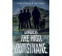 Under The High Dunsinane