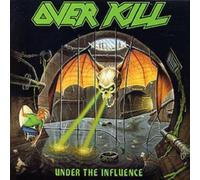 Overkill - Under the Influence