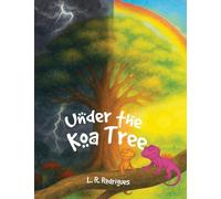 Under the Koa Tree