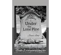 Under the Lone Pine (Hannah Casey Oakley Series)