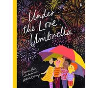 Under the Love Umbrella [Board book]