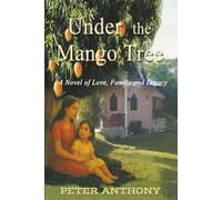 Under The Mango Tree