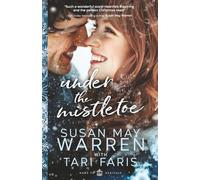 Under the Mistletoe: 4 (Home to Heritage)