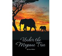Under The Mopane Tree