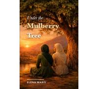 Under the Mulberry Tree