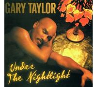 Under The Nightlight by Gary Taylor (2001-07-10)