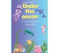 Under the ocean: Discover and bring color to marine wildlife