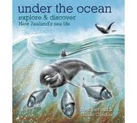 Under the Ocean: Explore & Discover New Zealand's Sea Life