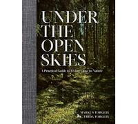 Under the Open Skies
