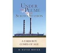 Under the Plume of the Scioto Station