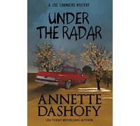 Under the Radar: 9 (Zoe Chambers Mystery)