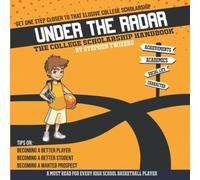 UNDER THE RADAR: The College Scholarship Handbook