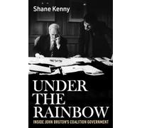 Under the Rainbow : Inside John Bruton's coalition government