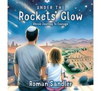 Under the Rockets' Glow