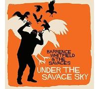 Under the Savage Sky by Barrence Whitfield & The Savages (2015-02-01)