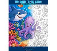 Under The Sea: A Coloring Adventure