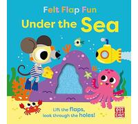 Under the Sea: Board book with felt flaps