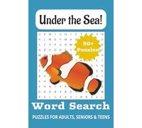 Under the Sea Word Search Puzzle Book: Word Searches with Easy to Read Print about Sea Creatures, Fish, Oceans and More | 6x9 inches, 110 pages | 50+ ... Gift for Holidays, Relaxing and Mindfulness.