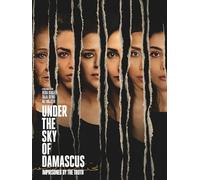 Under the Sky of Damascus