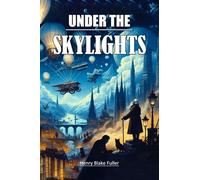 Under the Skylights (Edition2024)