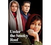 Under The Smoky Roof