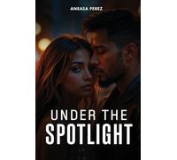 Under the Spotlight