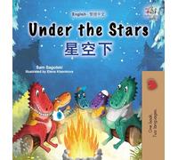 Under the Stars (English Chinese Traditional Bilingual Kids Book)