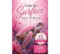 Under the Surface Sea Turtle Composition Journal 120 Blank Pages