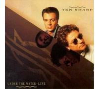 Under the Water Line by Ten Sharp (1992-08-25)