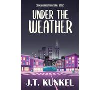 Under the Weather: 5 (Cordelia Corbett Mysteries)