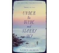 Under the Wide and Starry Sky: the tempestuous of love story of Robert Louis Stevenson and his wife Fanny
