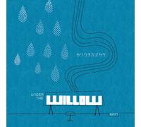 UNDER THE WILLOW -RAIN-