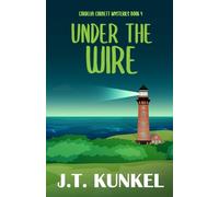 Under the Wire (Cordelia Corbett Mysteries)