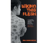 Under This Flesh