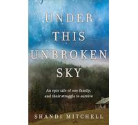 Under This Unbroken Sky