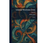 Under Western Eyes: A Novel