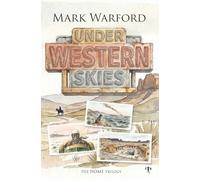 Under Western Skies
