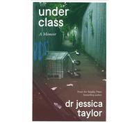 Underclass : A Memoir
