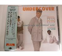 Undercover - Ain T No Stopping Us